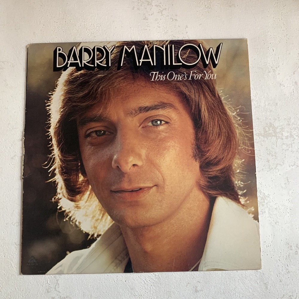 LP RECORD - BARRY MANILOW    "THIS ONE'S FOR YOU" VG+